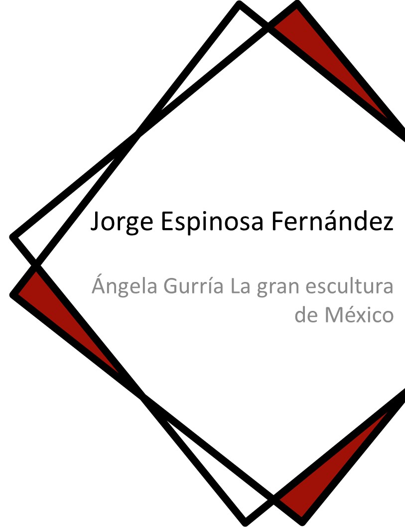 Ángela Gurría La gran escultura de México