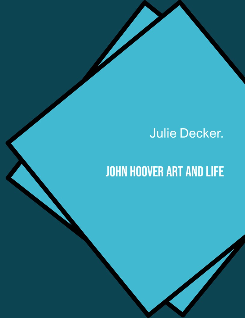 John Hoover Art and Life